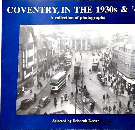 Coventry In The 1930 And 40s