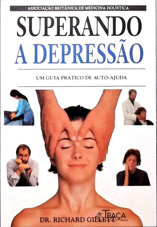 Superando a Depressão