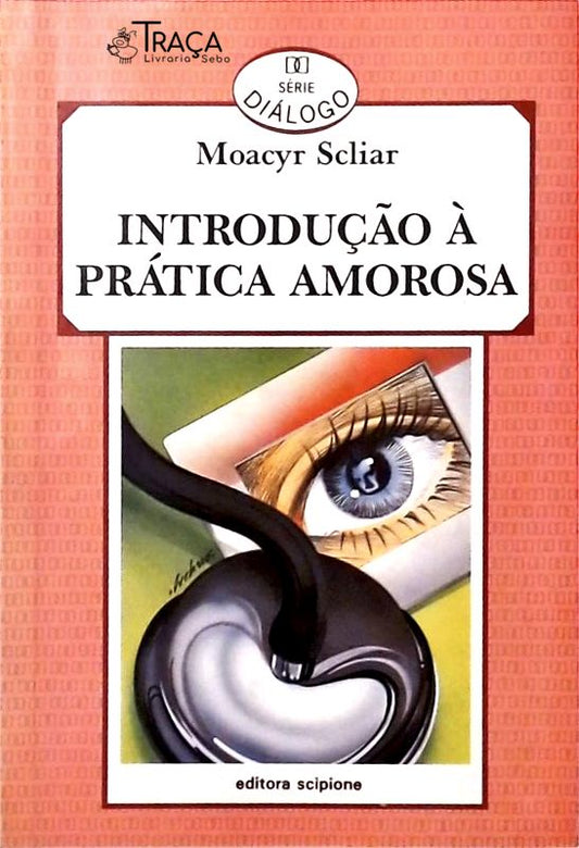 Introduçao À Prática Amorosa