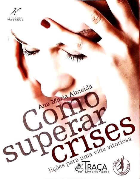Como Superar Crises