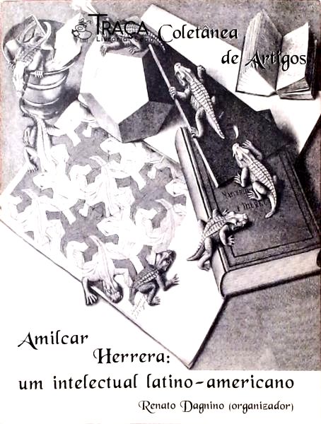Amilcar Herrera - Um Intelectual Latino-americano