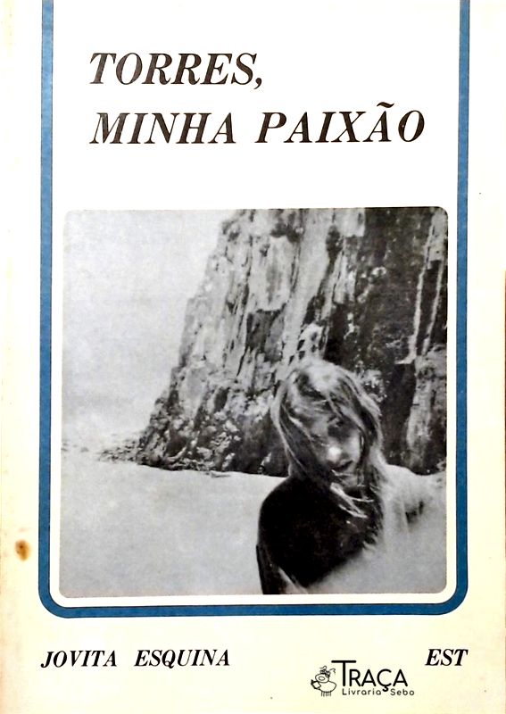 Torres, Minha Paixão