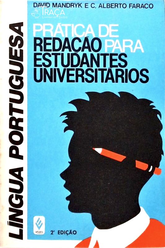 Língua Portuguesa - Prática de Redação para Estudantes Universitários
