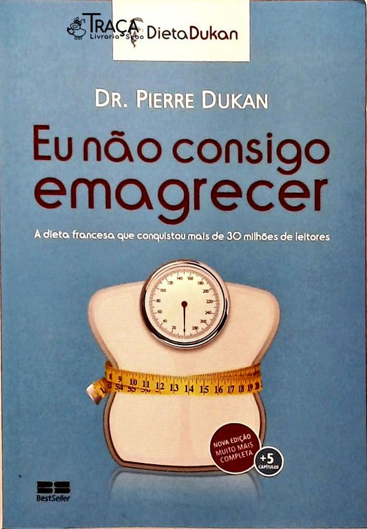 Eu Não Consigo Emagrecer