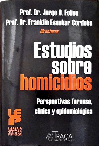 Estudios Sobre Homicidios