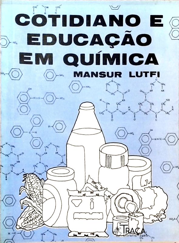 Cotidiano e Educação em Química