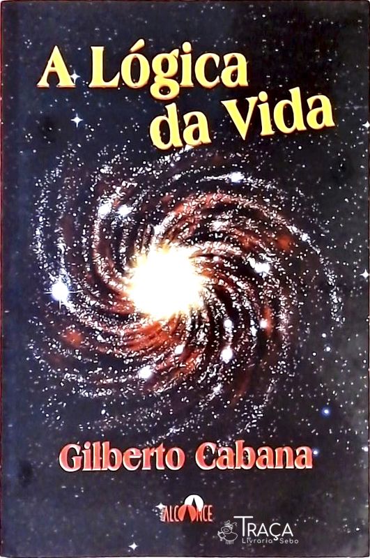 A Lógica da Vida