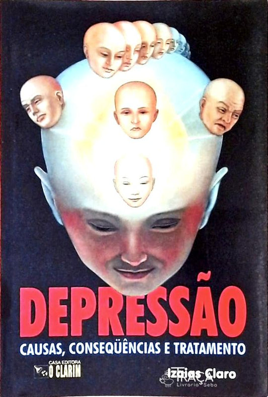 Depressão - Causas, Consequências e Tratamento