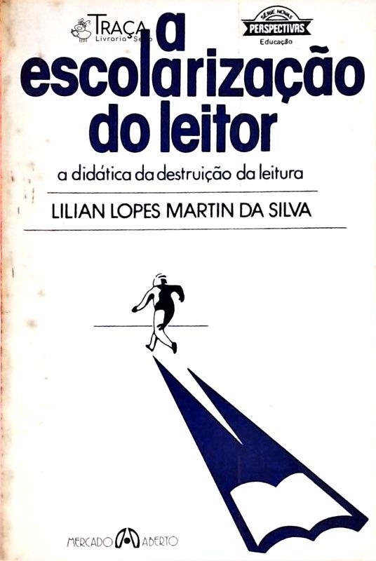 A Escolarização do Leitor