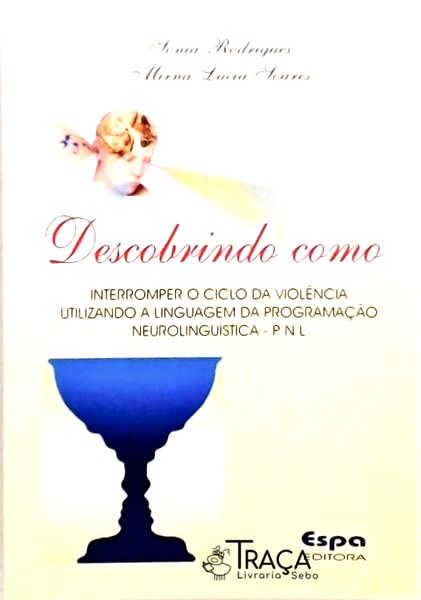 Descobrindo Como Interromper o Ciclo da Violência