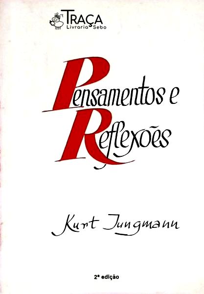 Pensamentos e Reflexões