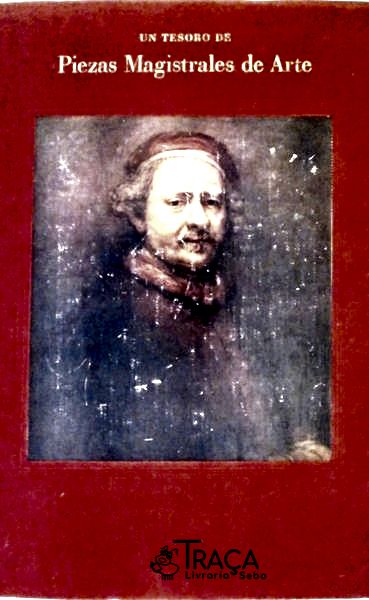 Un Tesoro de Piezas Magistrales de Arte - Volume 3