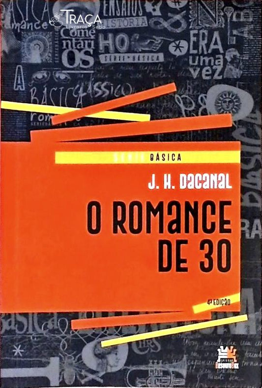 O Romance de 30