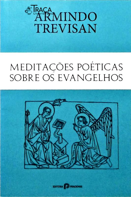 Meditações Poéticas Sobre os Evangelhos