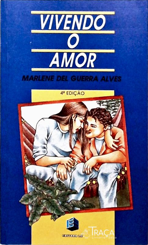 Vivendo o Amor