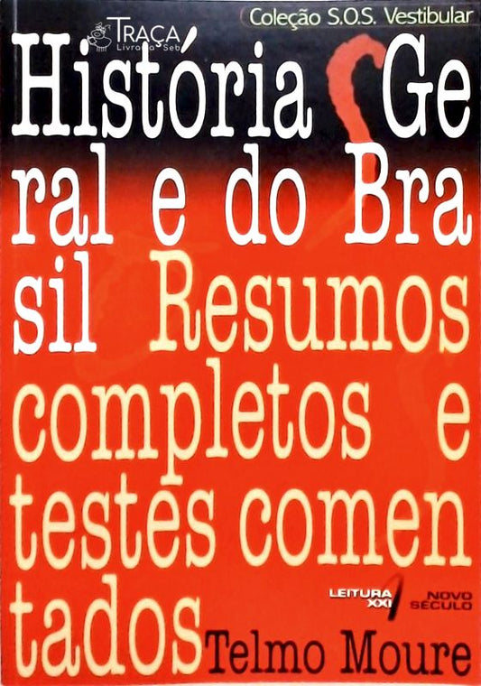 História Geral e do Brasil