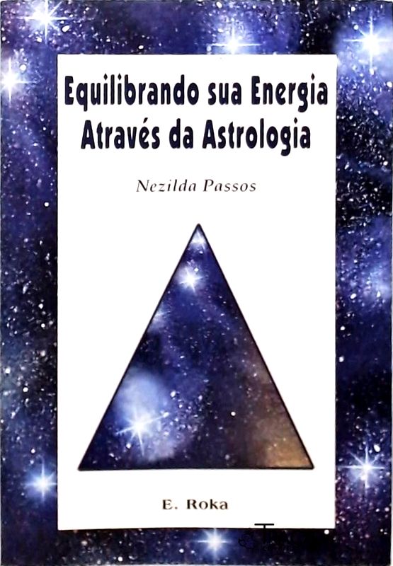Equilibrando Sua Energia Através da Astrologia