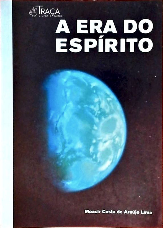 A Era do Espírito