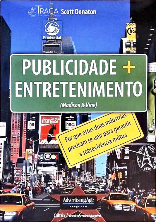 Publicidade + Entretenimento