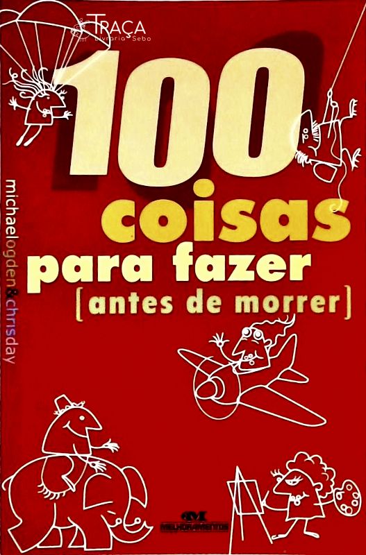 100 Coisas para Fazer Antes de Morrer