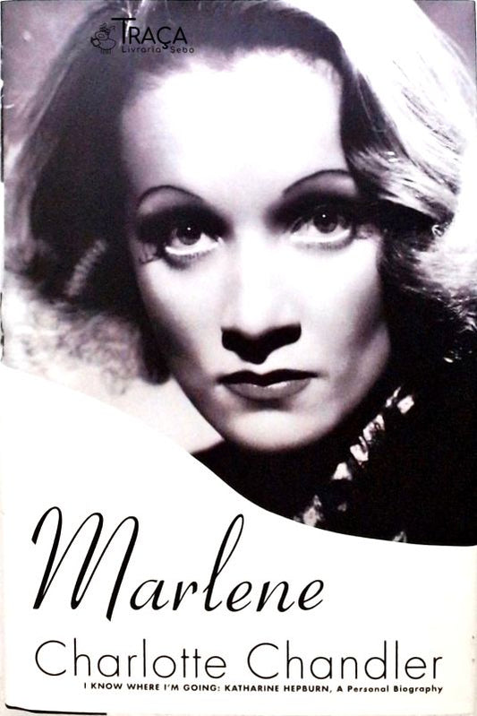 Marlene Dietrich - a Personal Biography