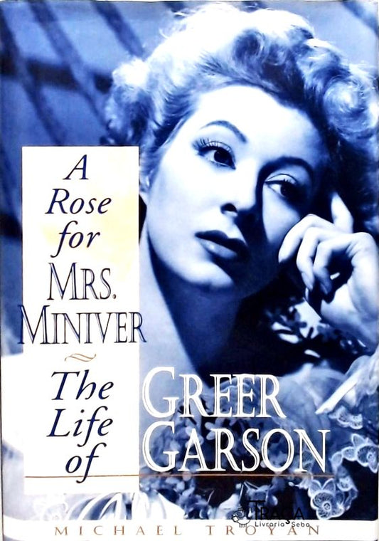 A Rose For Mrs Miniver