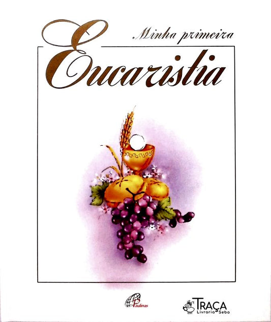 Minha Primeira Eucaristia