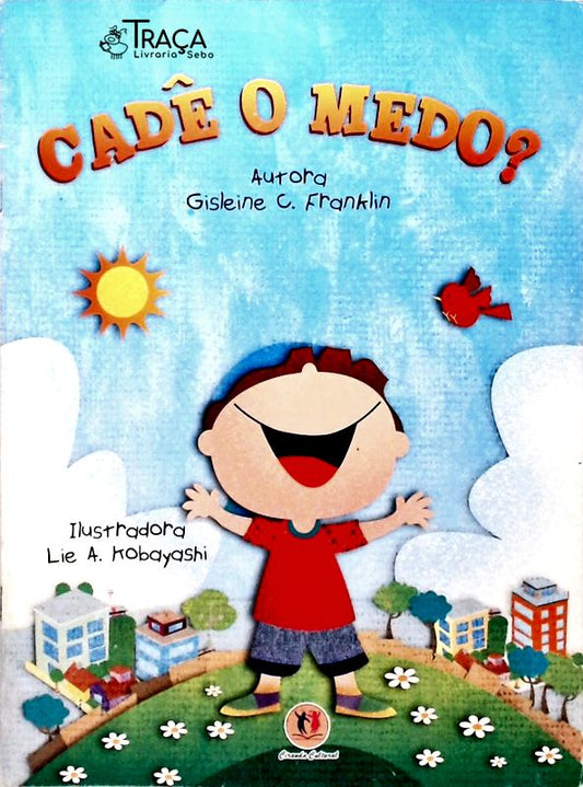 Cadê o Medo?