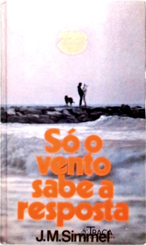 Só o Vento Sabe a Resposta