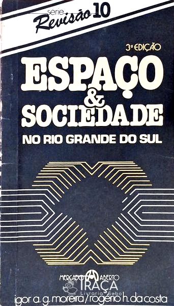 Espaço & Sociedade No Rio Grande do Sul