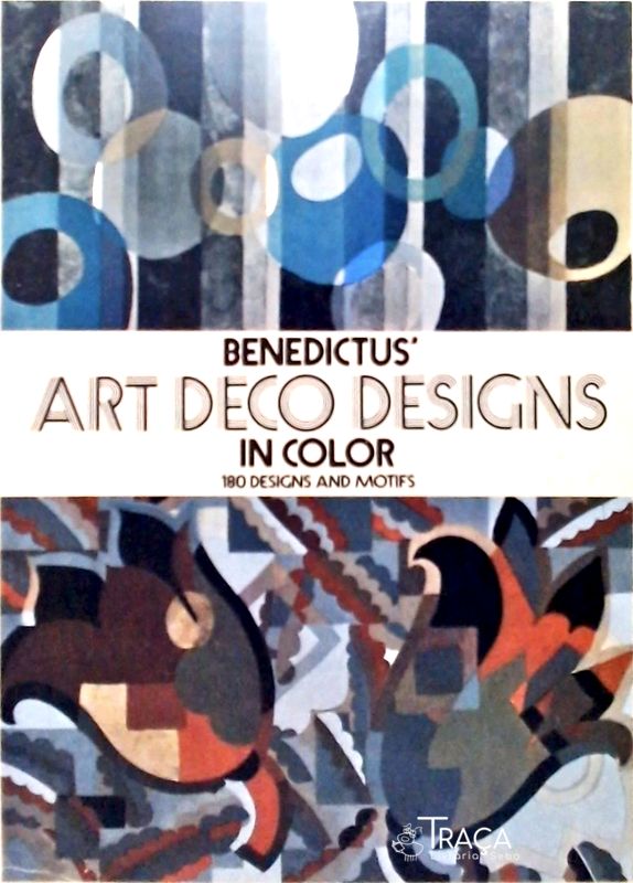 Benedictus Art Deco Designs In Color