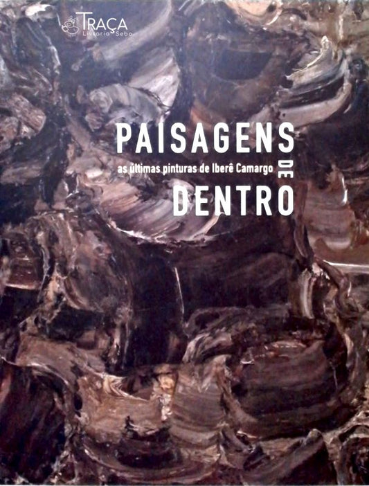Paisagens de Dentro