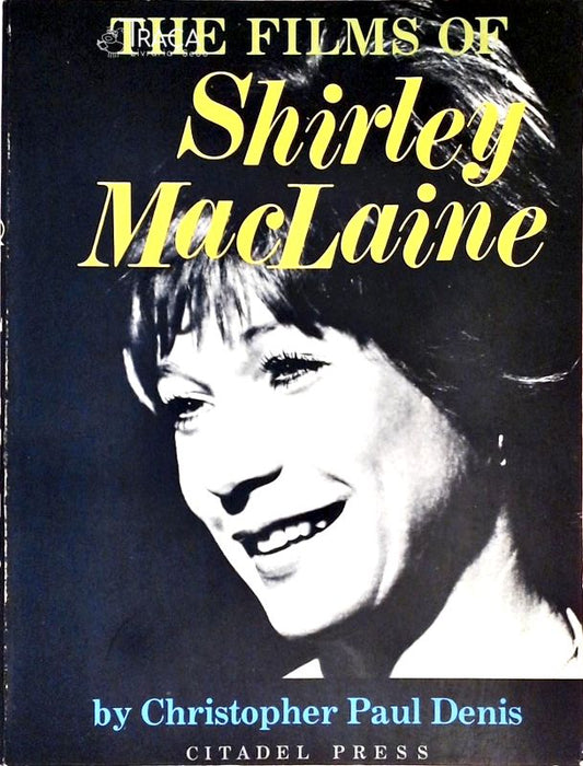 The Films Of Shirley Maclaine