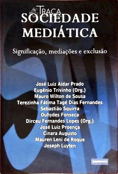 Sociedade Mediática