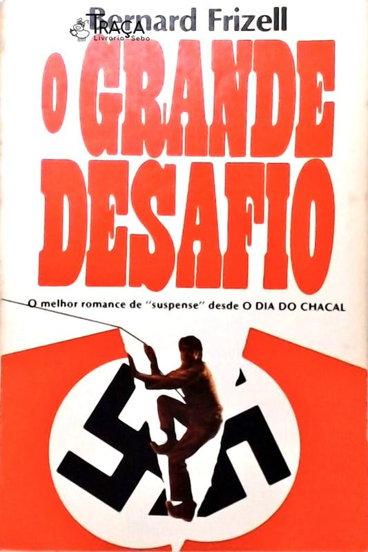 O Grande Desafio