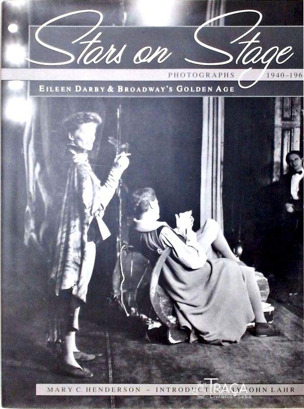 Stars On Stage - Broadways Golden Age