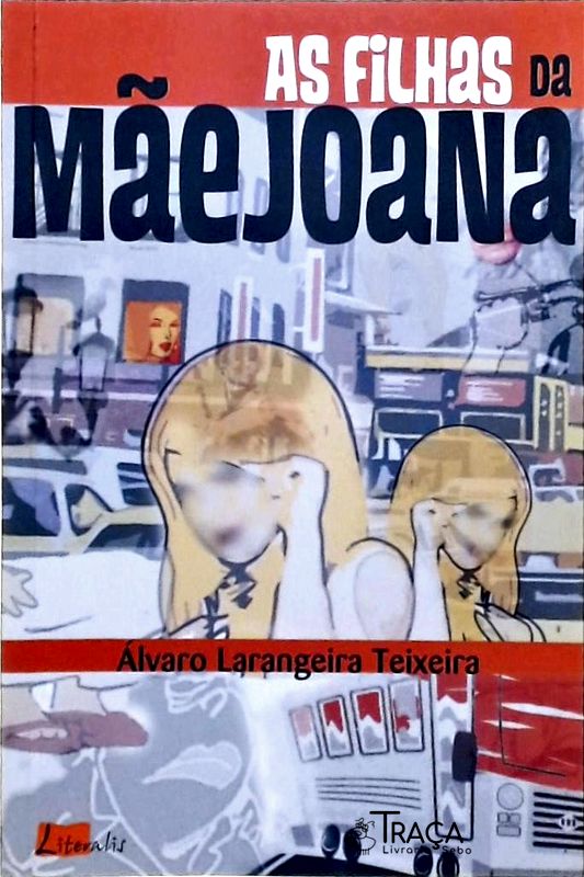 As Filhas da Mãe Joana
