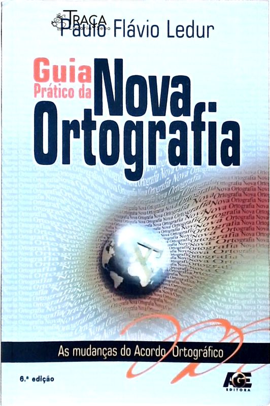 Guia Prático da Nova Ortografia