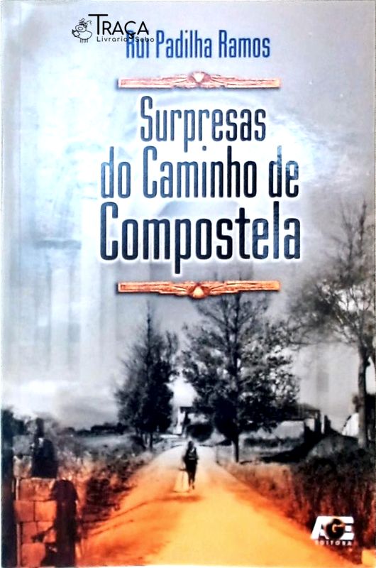 Surpresas do Caminho de Compostela