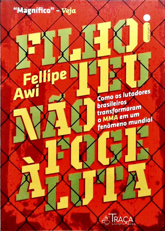 Filho Teu Não Foge À Luta