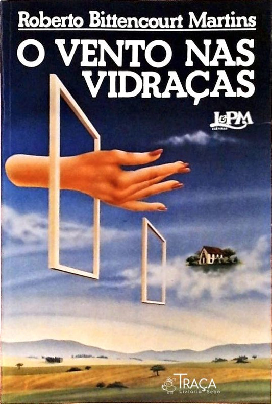 O Vento Nas Vidraças