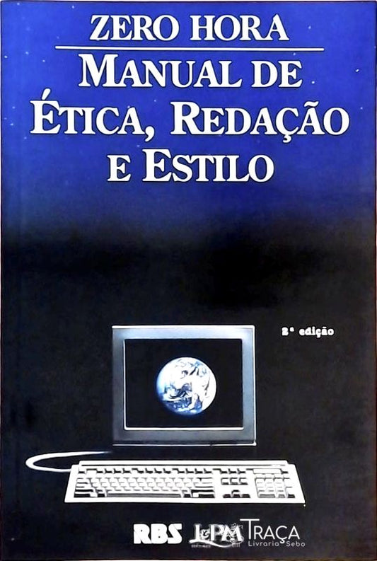 Manual de Ética, Redação e Estilo