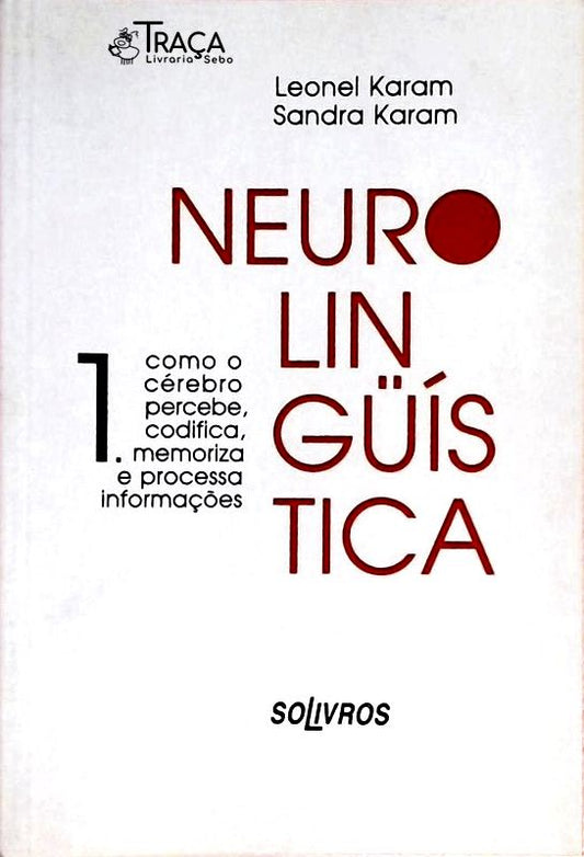 Neurolinguística - Volume 1