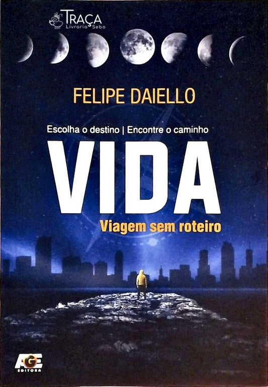 Vida: Viagem sem Roteiro