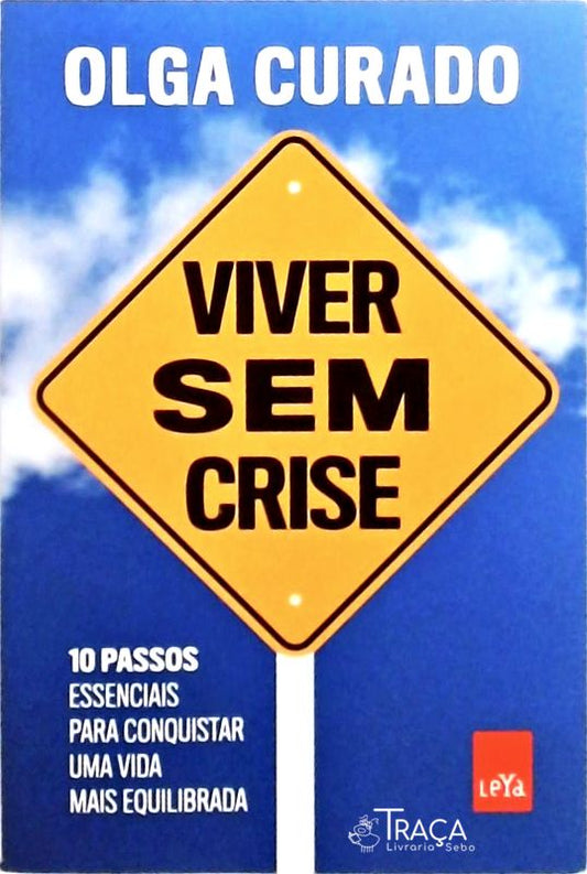 Viver sem Crise