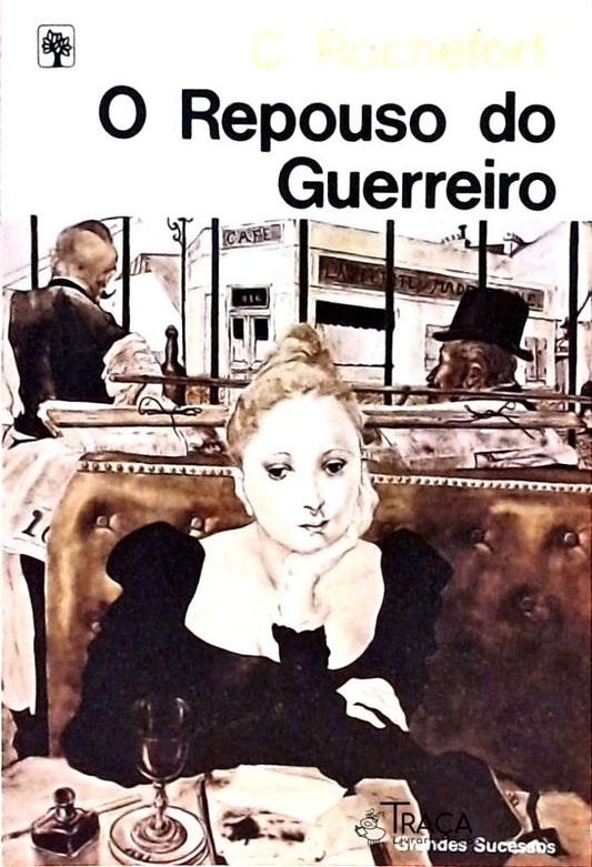 O Repouso do Guerreiro