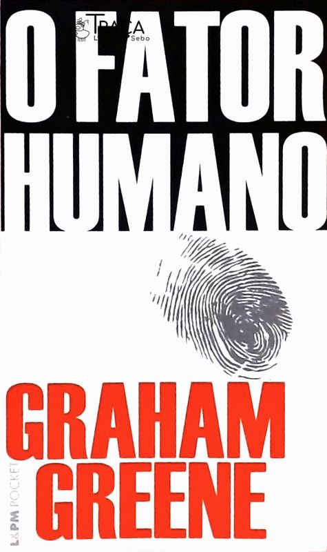 O Fator Humano