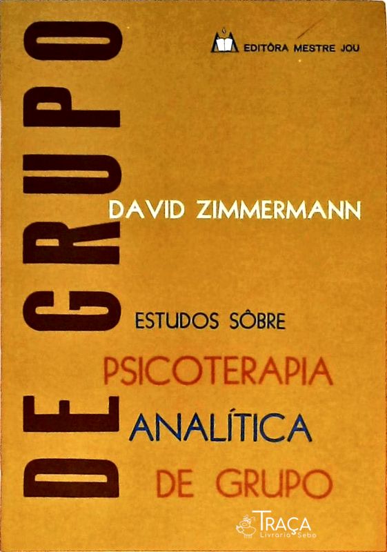 Estudos Sobre Psicoterapia Analítica de Grupo