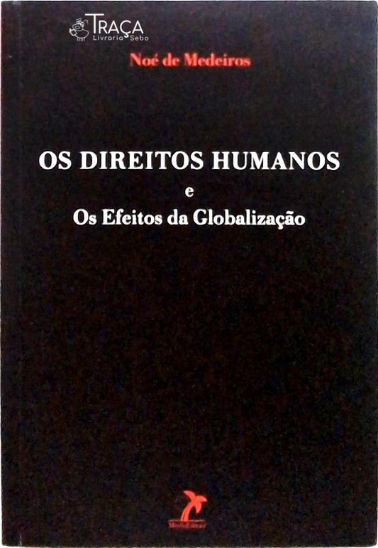 Os Direitos Humanos e os Efeitos da Globalização