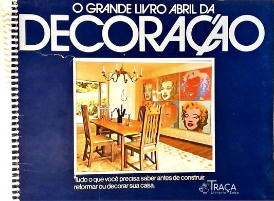 O Grande Livro Abril da Decoração